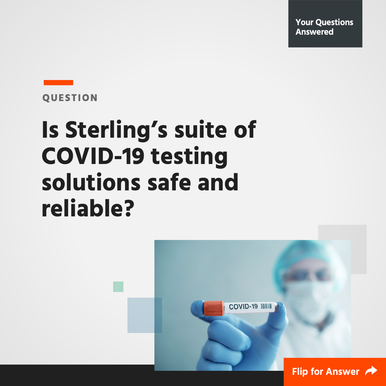 Is Sterling's suite of COVID-19 testing solutions safe and reliable?